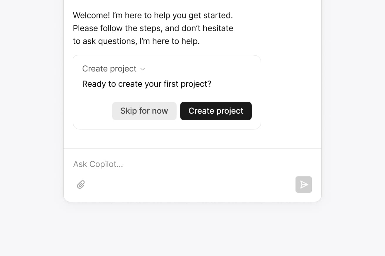 Helps users get started, right from the chat.
