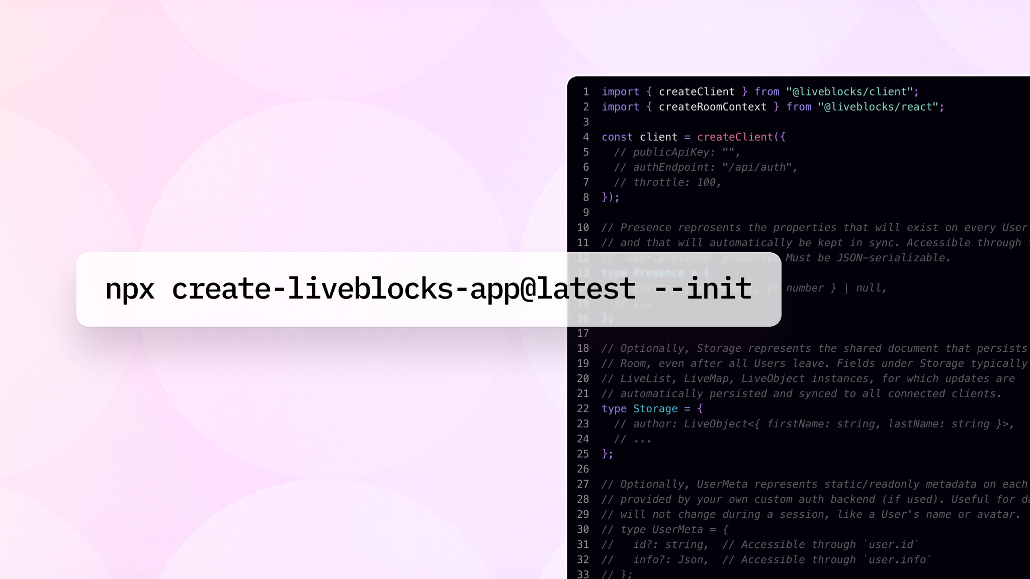Initialize your Liveblocks configuration file with a single command