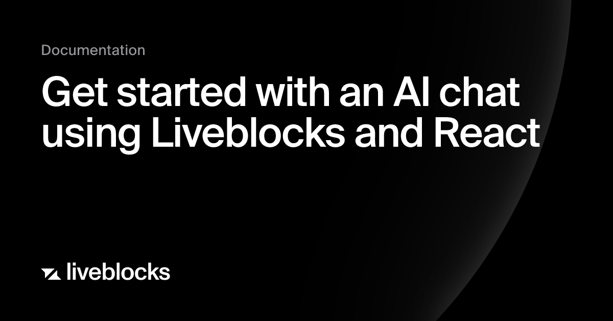 Get started with an AI chat using Liveblocks and React | Quickstart ...