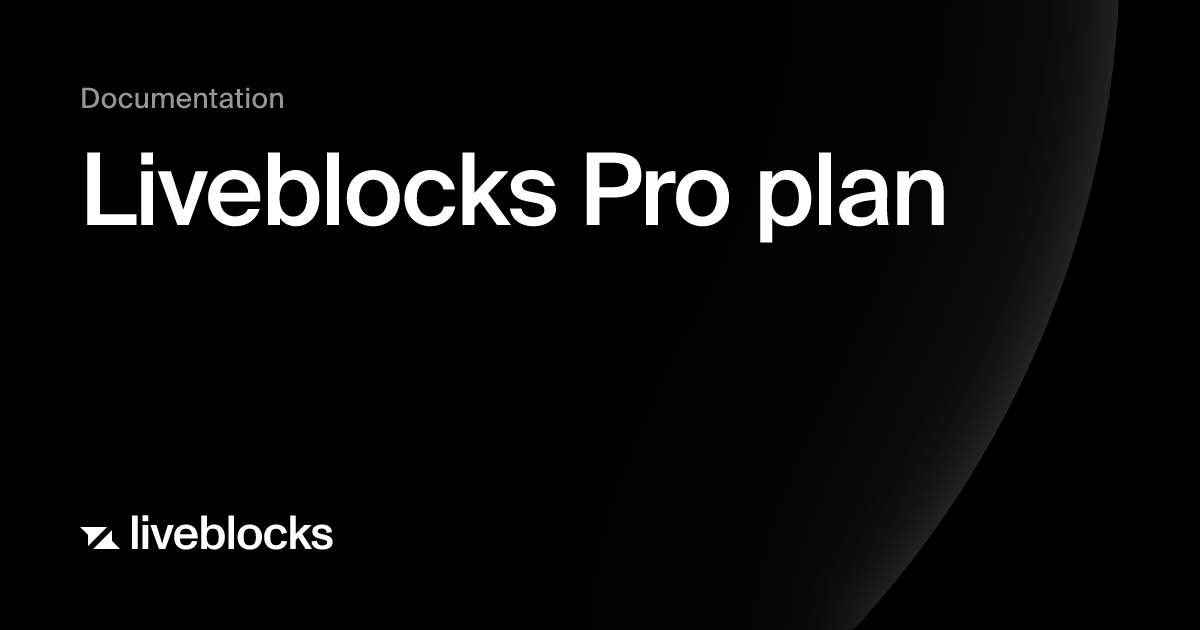 Liveblocks Pro plan | Plans | Liveblocks