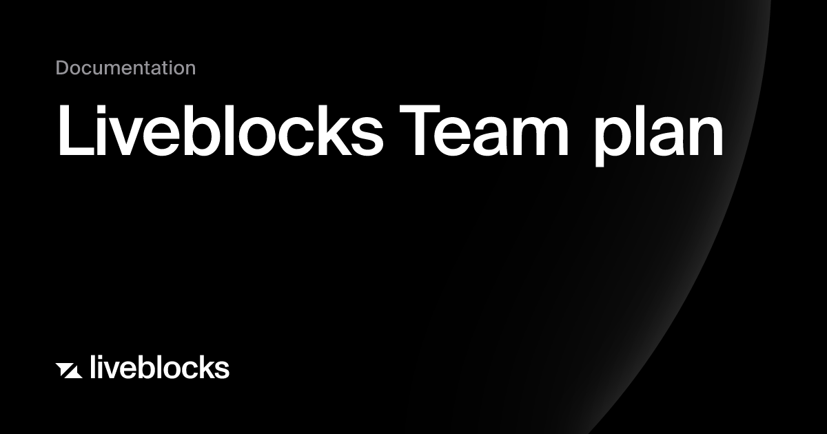 Liveblocks Team plan | Plans | Liveblocks