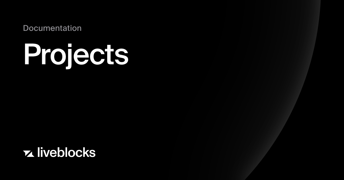 Projects | Platform | Liveblocks