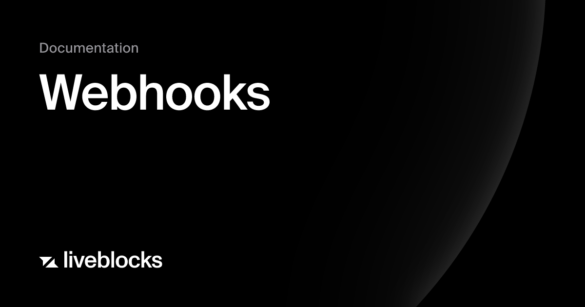 Webhooks | Platform | Liveblocks