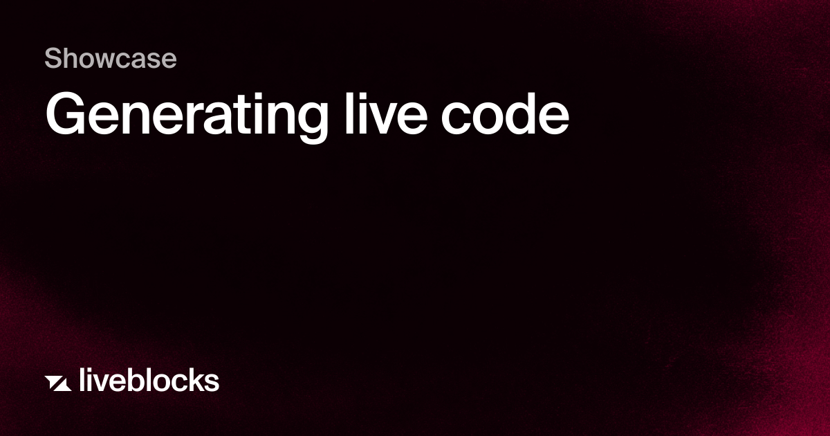 Generating live code | Showcase