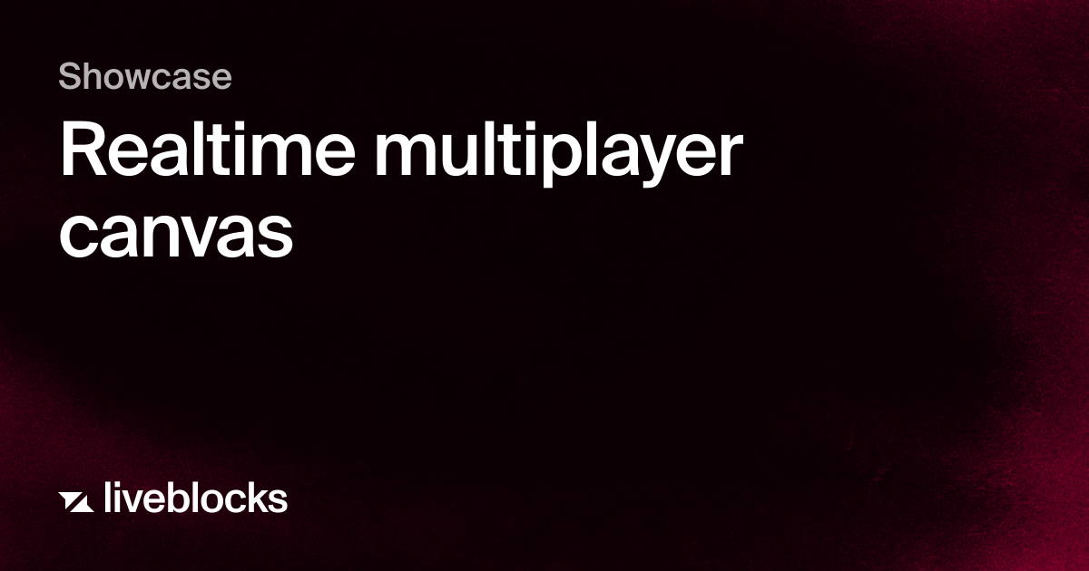 Realtime multiplayer canvas | Showcase