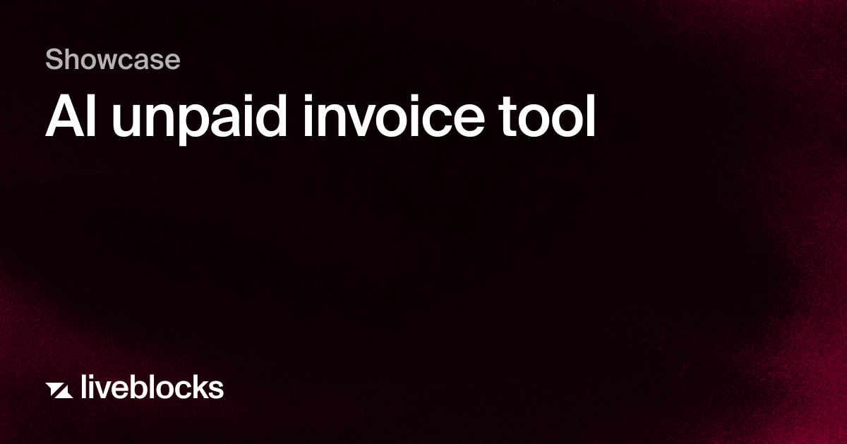 AI unpaid invoice tool | Showcase